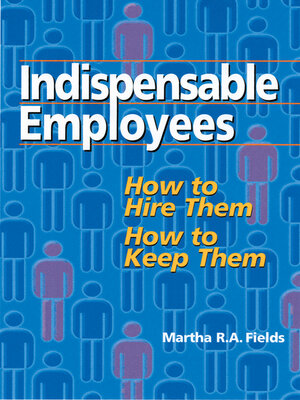 cover image of Indispensable Employees